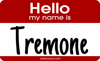 Hello my name is Tremone png download