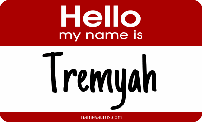 Hello my name is Tremyah png download