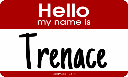 Hello my name is Trenace png download