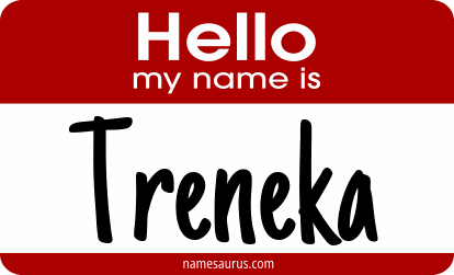 Hello my name is Treneka png download