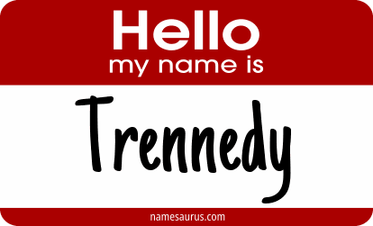 Hello my name is Trennedy png download