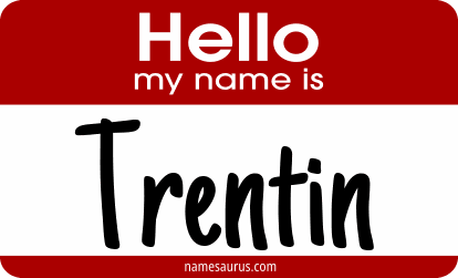 Hello my name is Trentin png download