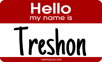 Hello my name is Treshon png download