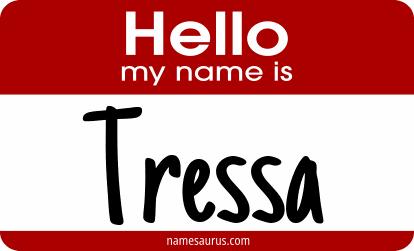 Hello my name is Tressa png download