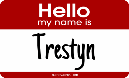 Hello my name is Trestyn png download