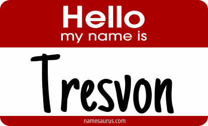 Hello my name is Tresvon png download