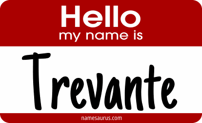 Hello my name is Trevante png download