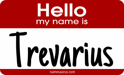 Hello my name is Trevarius png download