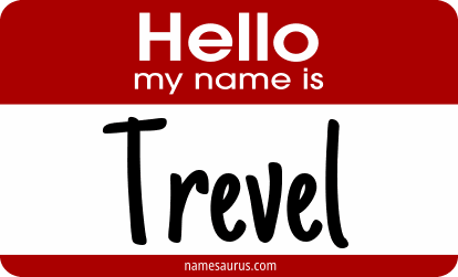 Hello my name is Trevel png download
