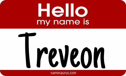 Hello my name is Treveon png download