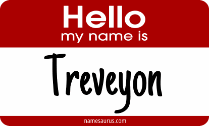Hello my name is Treveyon png download