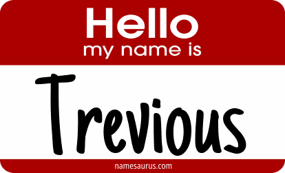 Hello my name is Trevious png download