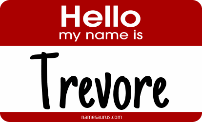Hello my name is Trevore png download