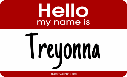 Hello my name is Treyonna png download