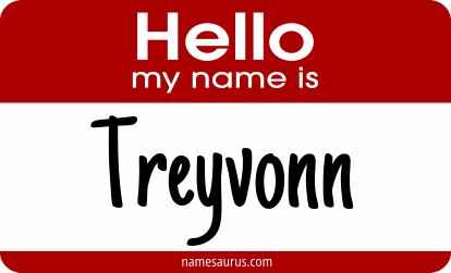 Hello my name is Treyvonn png download