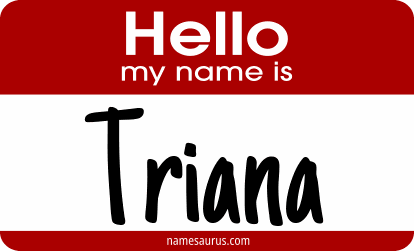 Hello my name is Triana png download
