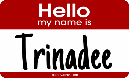 Hello my name is Trinadee png download
