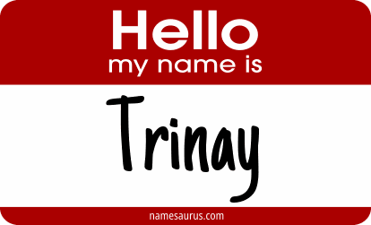 Hello my name is Trinay png download