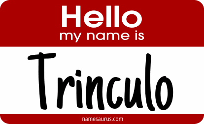 Hello my name is Trinculo png download