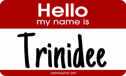 Hello my name is Trinidee png download