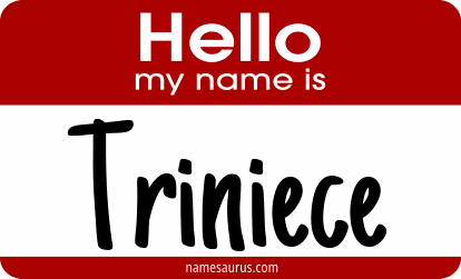 Hello my name is Triniece png download