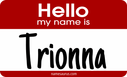 Hello my name is Trionna png download