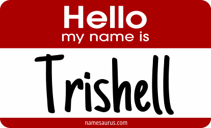 Hello my name is Trishell png download