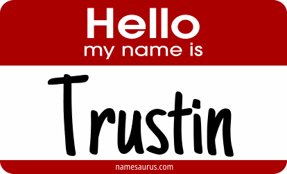 Hello my name is Trustin png download