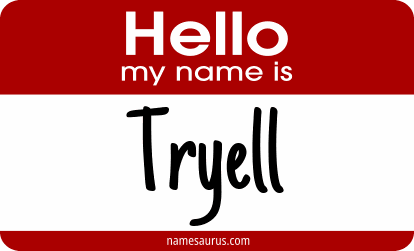 Hello my name is Tryell png download