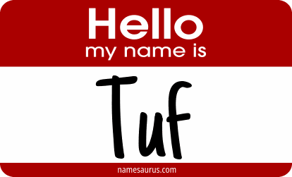 Hello my name is Tuf png download