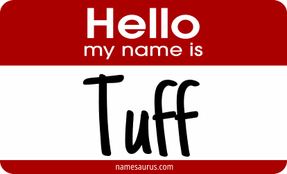 Hello my name is Tuff png download