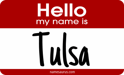 Hello my name is Tulsa png download