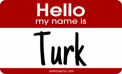 Hello my name is Turk png download