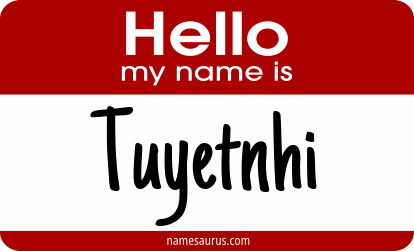 Hello my name is Tuyetnhi png download