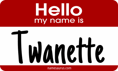 Hello my name is Twanette png download