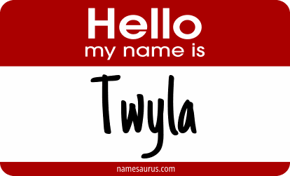 Hello my name is Twyla png download