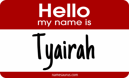 Hello my name is Tyairah png download
