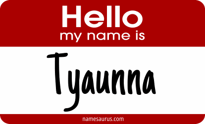 Hello my name is Tyaunna png download