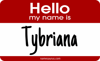 Hello my name is Tybriana png download
