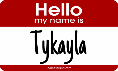 Hello my name is Tykayla png download
