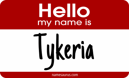 Hello my name is Tykeria png download