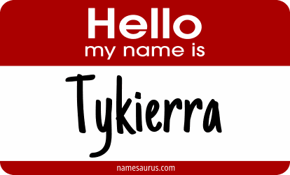 Hello my name is Tykierra png download