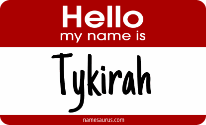 Hello my name is Tykirah png download