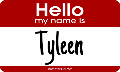 Hello my name is Tyleen png download