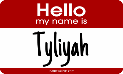 Hello my name is Tyliyah png download