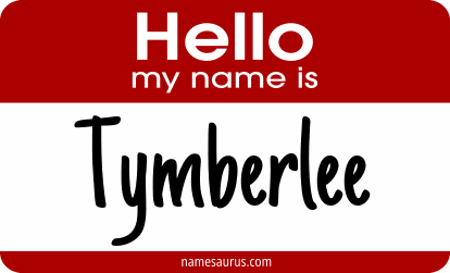 Hello my name is Tymberlee png download