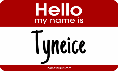 Hello my name is Tyneice png download
