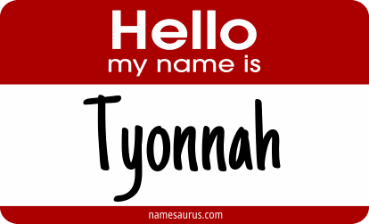 Hello my name is Tyonnah png download