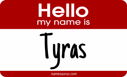 Hello my name is Tyras png download