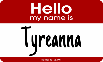 Hello my name is Tyreanna png download